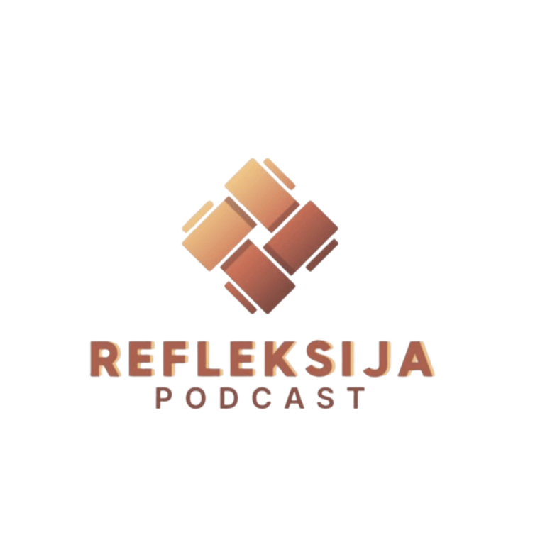 REFLEKSIJA PODCAST : 
